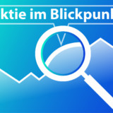 Aktie im Blickpunkt